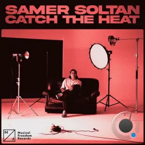 Samer Soltan - Catch The Heat (2026)