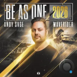 ANDY SVGE & Waverider - Be As One 2026 (2026)