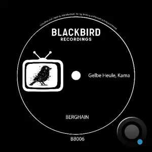 Gelbe Heule, Kama - Berghain (2026)