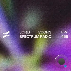 Joris Voorn - Spectrum Radio 468 (2026-04-10)
