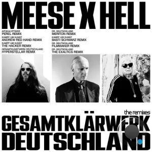Meese x Hell - Gesamtklarwerk Deutschland (The Remixes) (2026)