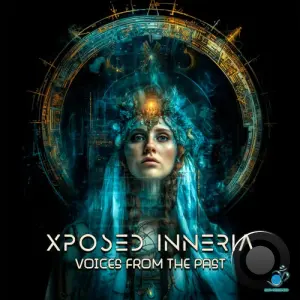 Xposed Inneria - Voices From The Past (2026)