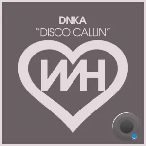 Dnka - Disco Callin (2026)