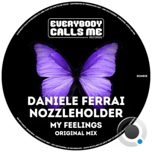Daniele Ferrai & Nozzleholder - My Feelings (2026)