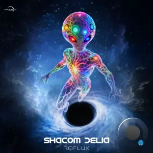 Shacom Delia - Reflux (2026)