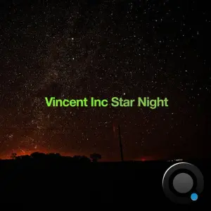 Vincent Inc - Star Night (2026)