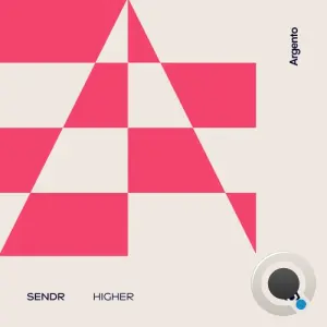 Sendr - Higher (2026)