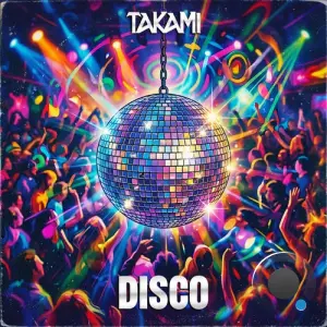 Takami - Disco (2026)
