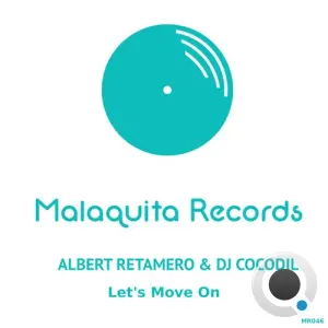 Albert Retamero & DJ Cocodil - Let's Move On (2026)