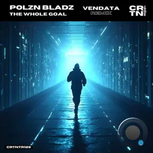 Polzn Bladz - The Whole Goal (Vendata Remix) (2026)
