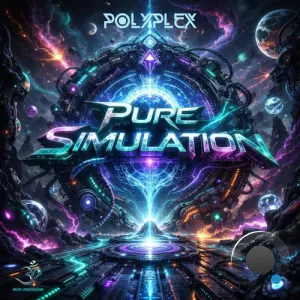 Polyplex - Pure Simulation (2026)