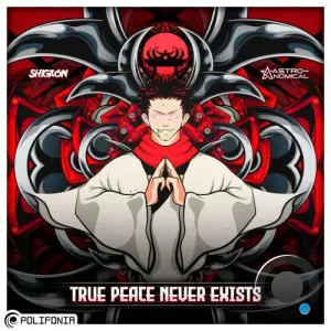 Shigaon & Astronomical (Japan) - True Peace Never Exists (2026)