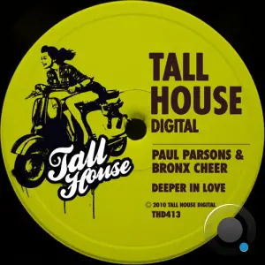 Paul Parsons & Bronx Cheer - Deeper In Love (2026)