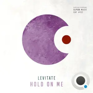 Levitate - Hold On Me (2026)
