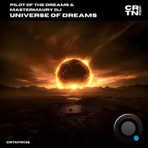Pilot Of The Dreams And Mastermaury DJ - Universe Of Dreams (2026)