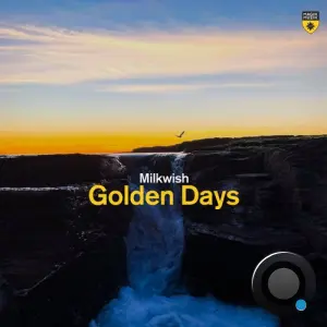 Milkwish - Golden Days (2026)