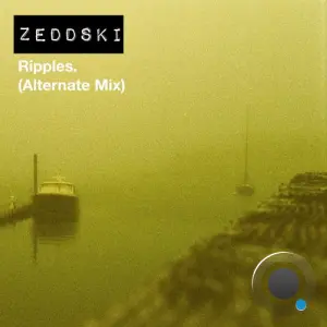 Zeddski - Ripples (Alternate Mix) (2026)