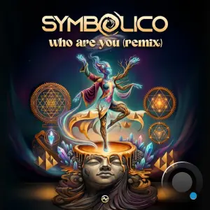 Symbolico - Who Are You Remix (2026)