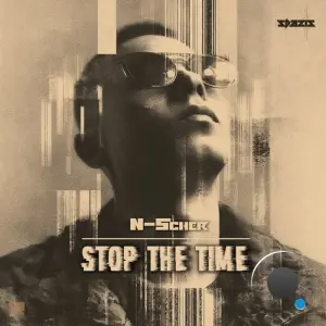 N-Scher - Stop The Time (2026)