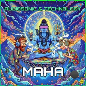 Audiosonic & Technology - Maha (2026)
