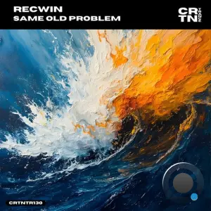 Recwin - Same Old Problem (2026)