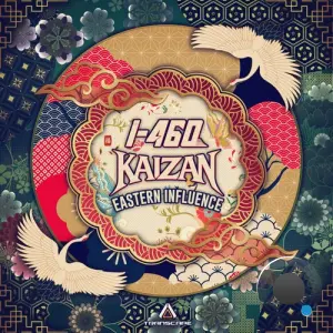 I-460 & Kaizan - Eastern Influence (2026)