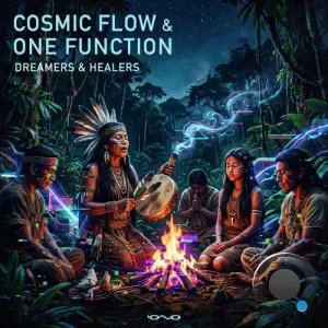 One Function & Cosmic Flow - Dreamers & Healers (2026)