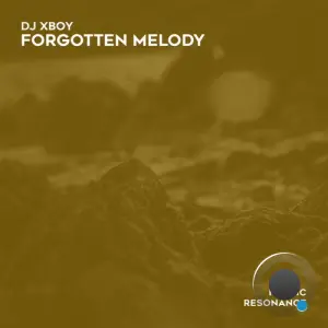DJ Xboy - Forgotten Melody (2026)