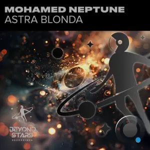 Mohamed Neptune - Astra Blonda (2026)