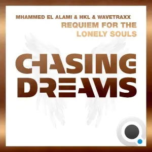 Mhammed El Alami & Hkl & Wavetraxx - Requiem For The Lonely Souls (2026)