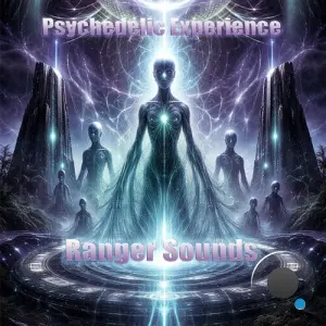 Ranger Sounds - Psychedelic Experience (2026)