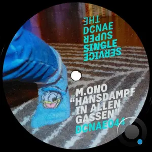 M.Ono - Hansdampf In Allen Gassen (2026)