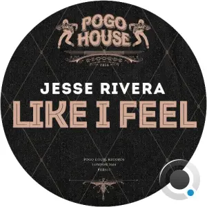 Jesse Rivera - Like I Feel (2026)
