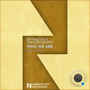 Skyraid Uk & Tranceformerz - Who We Are (2026)