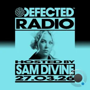 Sam Divine - Defected In The House (31 March 2026) (2026-03-31)