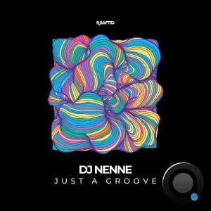 DJ Nenne - Just a Groove (2026)