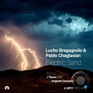 Lucho Bragagnolo, Pablo Chaglasian - Electric Sand (2026)