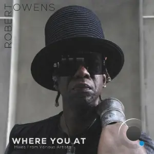 Robert Owens - Where You At (2026)