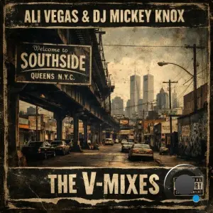 Ali Vegas & DJ Mickey Knox - The V-Mixes (2026)