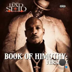 The Bad Seed - Book Of Himothy Verse IV (2026)