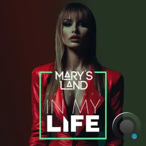 Mary's Land - In My Life 027 (2026-04-01)