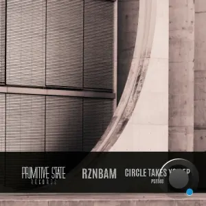 RZNBAM - Circle Takes You (2026)