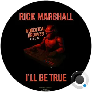 Rick Marshall - I'll Be True (2026)