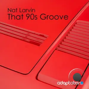 Nat Larvin - That 90s Groove (2026)