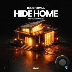 Beatz From L.E. - Hide Home (Incl. Vascotia Remix) (2026)