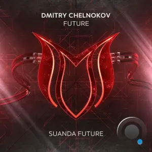 Dmitry Chelnokov - Future (2026)
