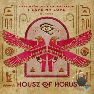 Carl GrünDot, LauraAlison - I Save My Love (2026)