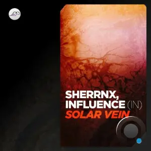 SHERRNX, Influence (IN) - Solar Vein (2026)
