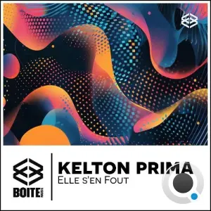 Kelton Prima - Elle S'en Fout (2026)