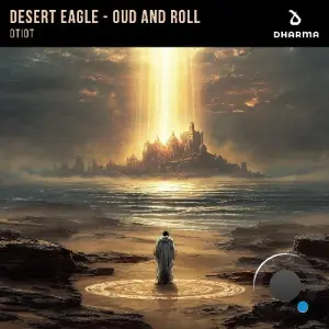 OTIOT - Desert Eagle / Oud and Roll (2026)